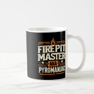 Fire Pit Master Pyromancy Pyrotechnics Fire Pit Lo Coffee Mug