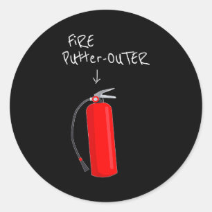 Fire Putter Outer Fire Extinguisher Fire Fighter F Classic Round Sticker