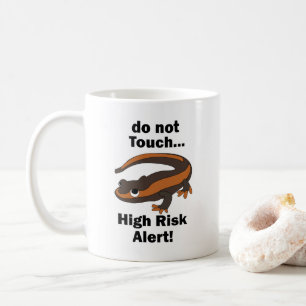 Fire Salamander Do Not Touch High Risk Alert Funny Coffee Mug