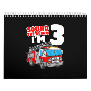 Fire Truck 3 Year Old Firefighter 3rd Birthday Calendar