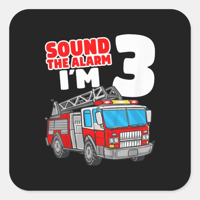 Fire Truck 3 Year Old Firefighter 3rd Birthday Square Sticker (Front)