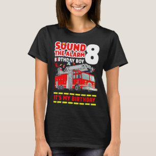 Fire Truck 8 Year Old Firefighter 8th Birthday Boy T-Shirt