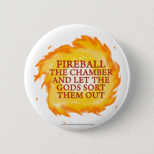 Fireball the Chamber 2 Inch Round Button