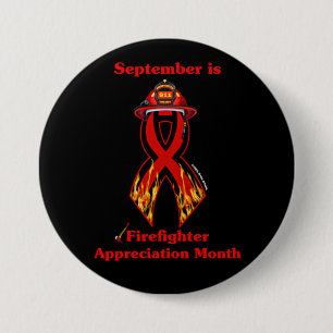 Firefighter Appreciation Month 3 Inch Round Button