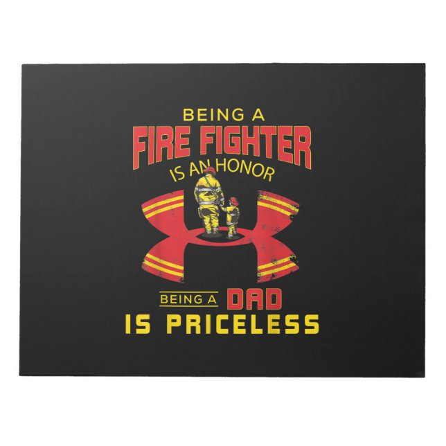 Firefighter - Being A Firefighter Dad Notepad (Front)