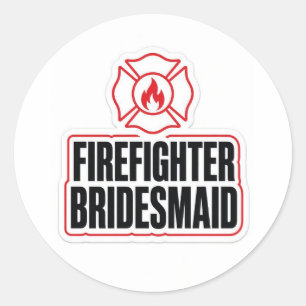 Firefighter bridesmaid classic round sticker