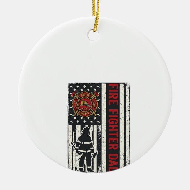 Firefighter Dad Distressed Flag Vector Design_1 Ceramic Ornament (Front)