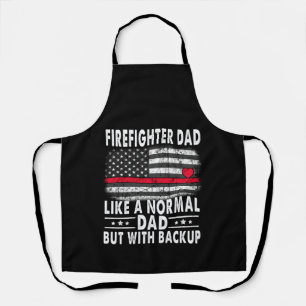 Firefighter Dad Like A Normal Dad But Backup Gift Apron