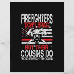 Firefighter Don't Brag But Their Cousins Do Proud Letterhead