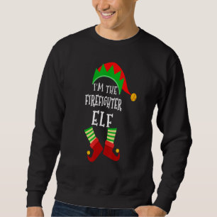 Firefighter Elf Matching Family Group Christmas El Sweatshirt