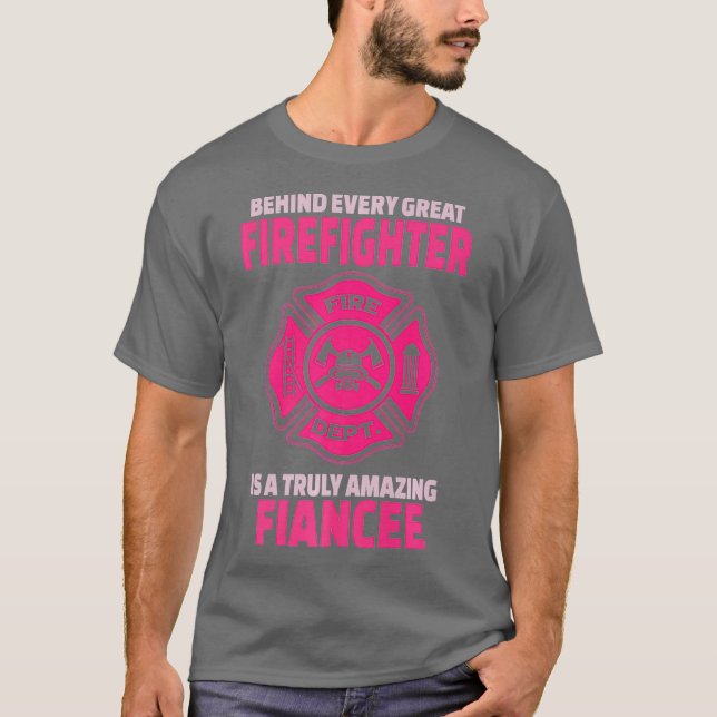 Firefighter Fiancee  Support for Fiance or T-Shirt (Front)