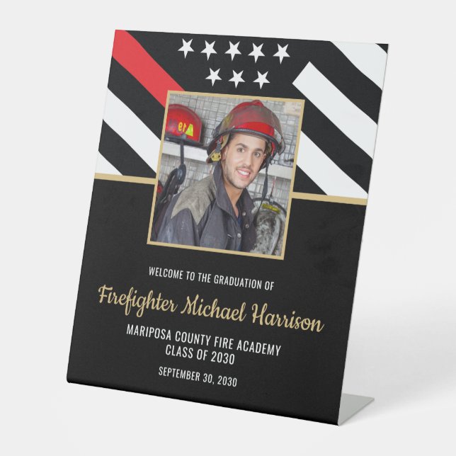 Firefighter Fire Academy Graduation Party Photo Pedestal Sign (Front)