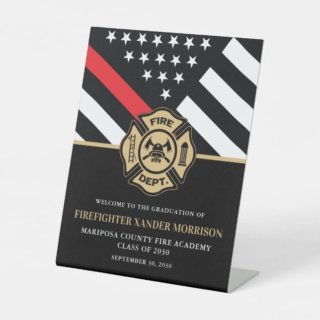 Firefighter Fire Academy Graduation Welcome Party Pedestal Sign (Front)