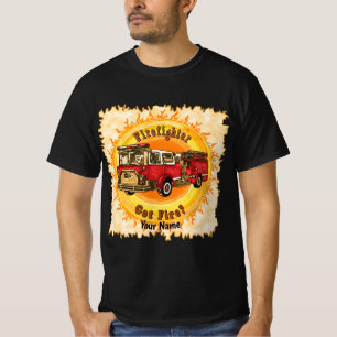Firefighter Firetruck Got Fire T-Shirt