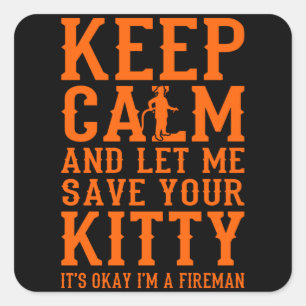 Firefighter Funny Firefighter Apparel Firefighter Square Sticker