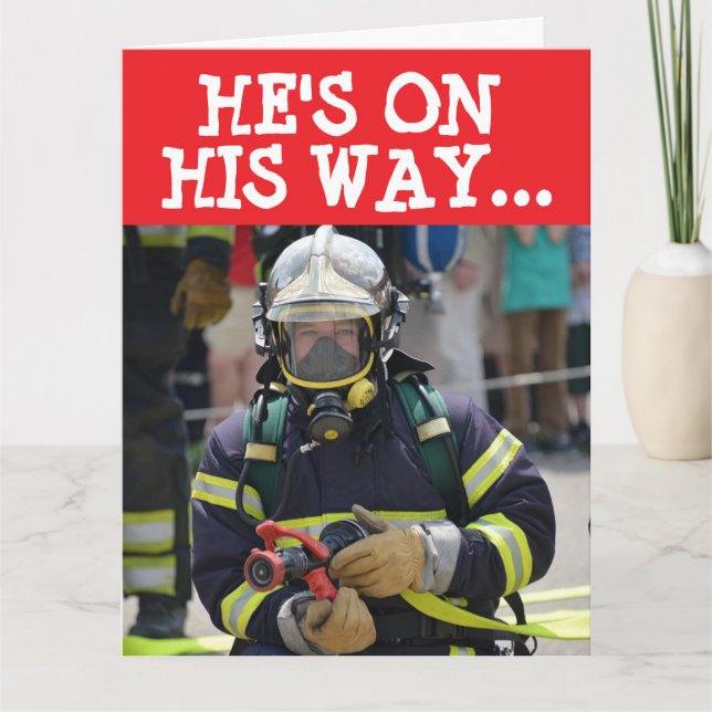 FIREFIGHTER FUNNY OVER THE HILL BIG BIRTHDAY CARD (Front)