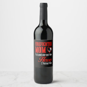 Firefighter Gift Firefighter Mom Gifts Wine Label