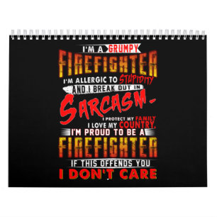 Firefighter Gift   I'm A Grumpy Firefighter Calendar