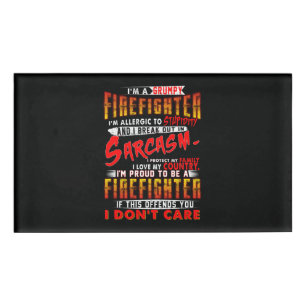 Firefighter Gift I'm A Grumpy Firefighter Name Tag