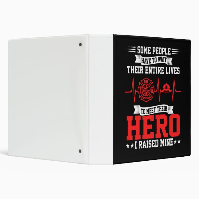 Firefighter Gift | Some People Wait Firefighter Binder (Background)