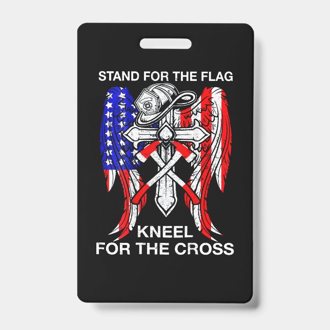 Firefighter Gift | Stand For The Flag Firefighter Badge (Front)