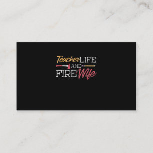 Firefighter Gift   Teacher Life And Fire Wife Appointment Card