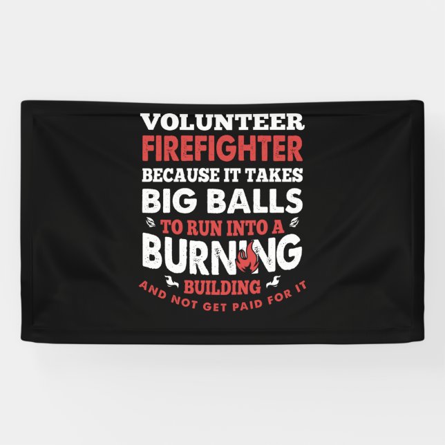 Firefighter Gift | Volunteer Firefighter Banner (Horizontal)