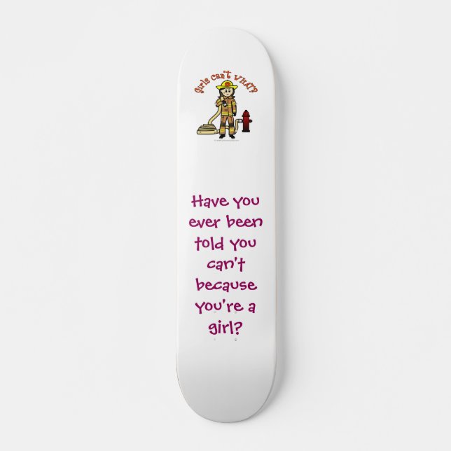 Firefighter Girl Skateboard (Front)