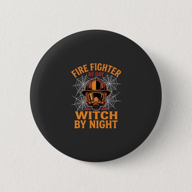 Firefighter Halloween Witch Night Design 2 Inch Round Button (Front)