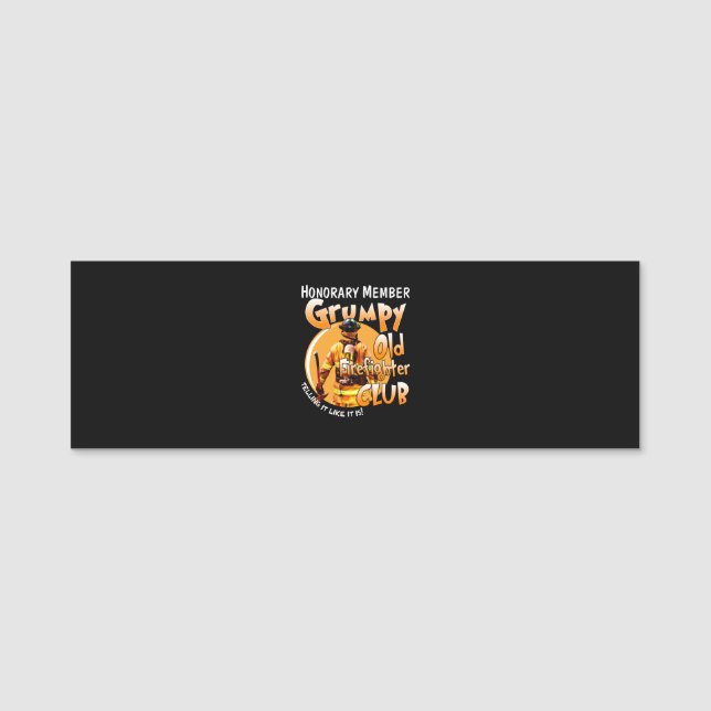Firefighter | Honorary Member Grumpy Firefighter Name Tag (Front)