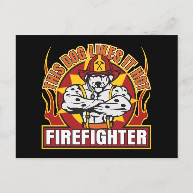 Firefighter Likes it Hot Postcard (Front)
