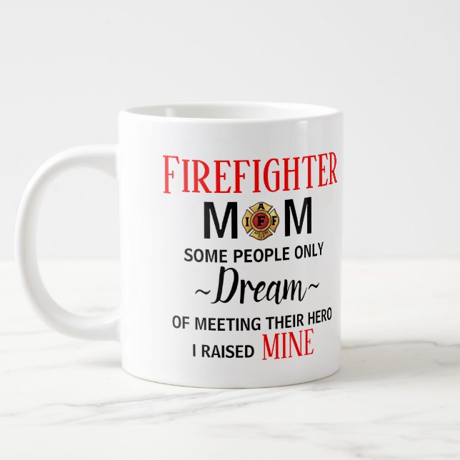 Firefighter Mom Coffee Mug (Left)