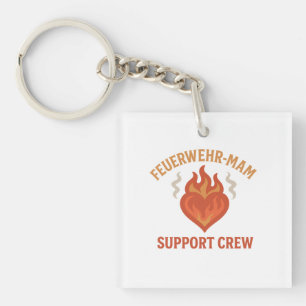 Firefighter Mom Support Crew – Proud Firefamily Keychain