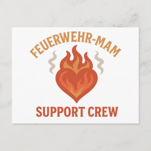 Firefighter Mom Support Crew – Proud Firefamily Postcard