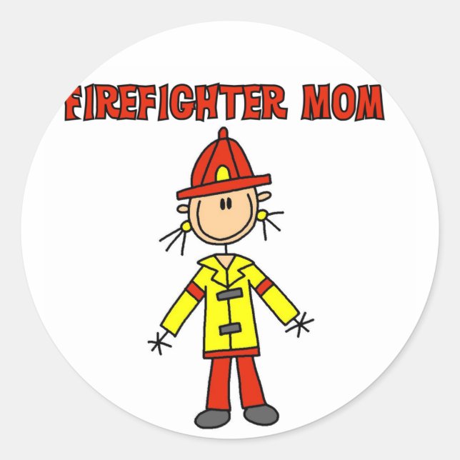 Firefighter Mom Tshirts and Gifts Classic Round Sticker (Front)