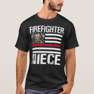 Firefighter NIECE Support The Thin Red Line US Fla T-Shirt