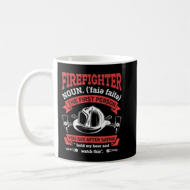 Firefighter Noun Definition Funny Firemen Firefigh Coffee Mug (Left)