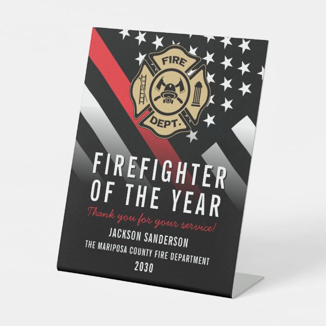 Firefighter of the Year Employee Logo Red Line Pedestal Sign (Front)