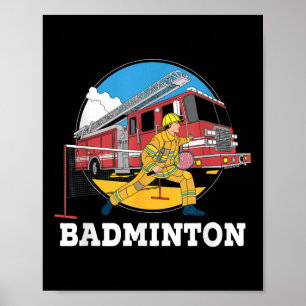 Firefighter Playing Badminton Fireman Firefight Sp Poster