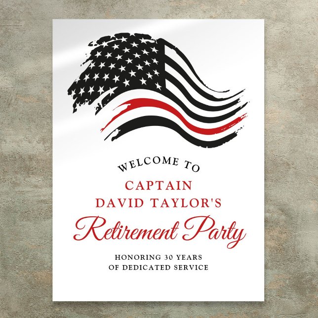 Firefighter Retirement Party Thin Red Line Welcome Poster (Firefighter Retirement Party Thin Red Line Welcome Poster)