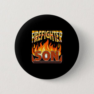 Firefighter Son Fireman Gift Proud Firefighter Quo 2 Inch Round Button