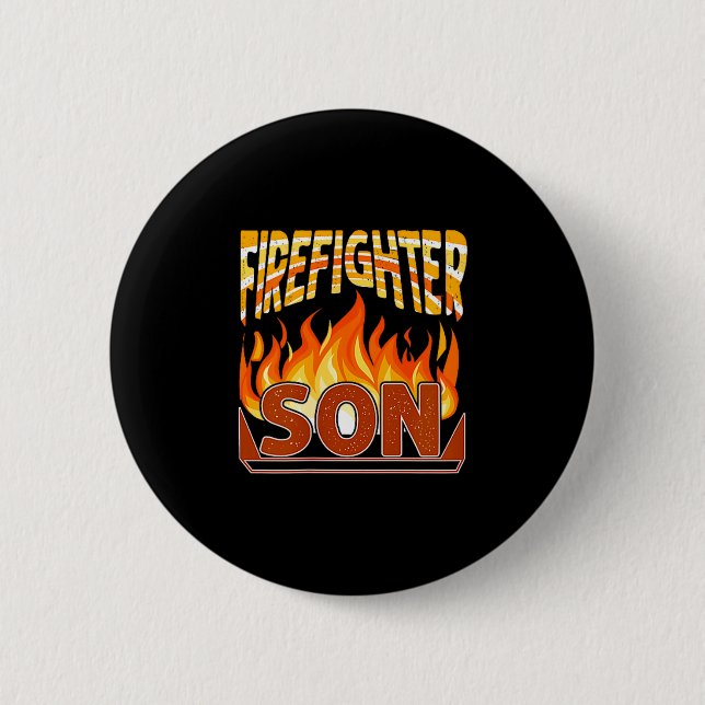 Firefighter Son Fireman Gift Proud Firefighter Quo 2 Inch Round Button (Front)