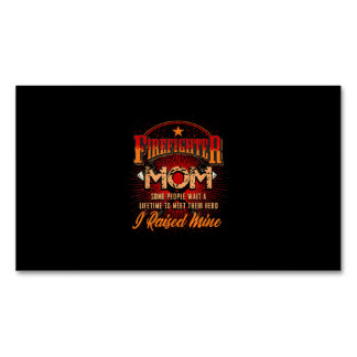 Firefighter Support - Fireman Proud Mom Magnetic Business Card