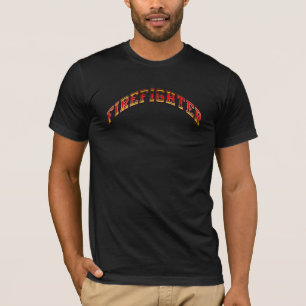 FIREFIGHTER T-Shirt