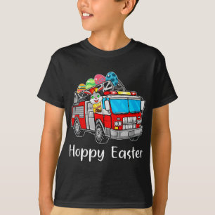 Firefighter Truck Easter Day Bunny Eggs Happy East T-Shirt