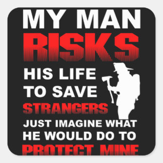Firefighter Wife Girlfriend Square Sticker