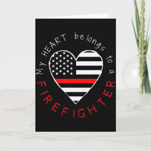 Firefighter Wife Girlfriend - Thin Red Line Heart  Card