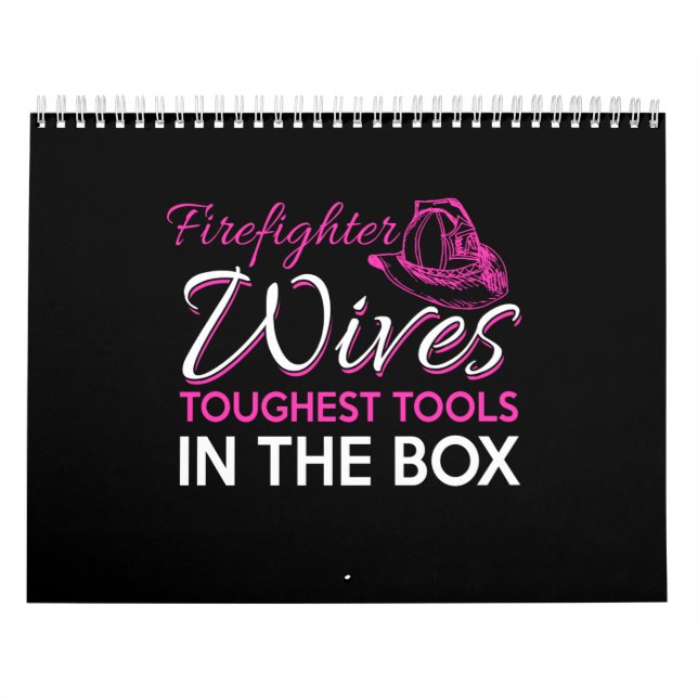 firefighter wives toughest tools in the box calendar (Cover)