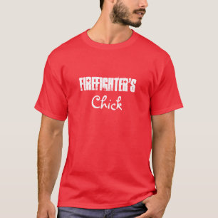 Firefighter's, Chick-T-Shirt T-Shirt