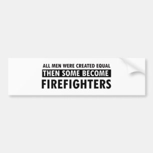 Firefighters designs bumper sticker